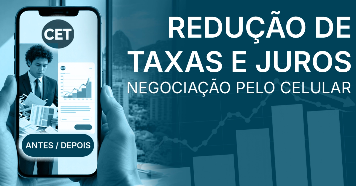 Negociação pelo celular com selo “CET menor” Antes x depois simples