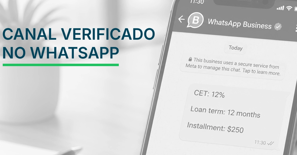 Tela do celular mostrando uma conversa verificada do WhatsApp Business sobre um empréstimo, com um selo verde e um resumo do CET (Imposto sobre Transações Econômicas), prazo e parcelas. Isso contextualiza que empréstimos via WhatsApp podem ser legítimos quando realizados por meio de canais oficiais verificados e com termos transparentes.
