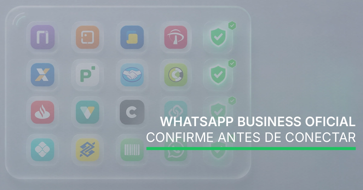 Grade com ícones genéricos de aplicativos de bancos e fintechs, com selos de verificação indicando canais oficiais do WhatsApp. Comunica que diversas instituições respeitáveis ​​utilizam o WhatsApp Business; os usuários ainda precisam verificar o número oficial.
